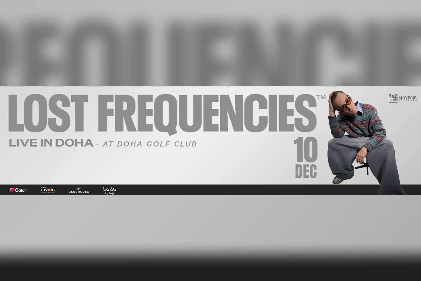 Mayfair Presents: Lost Frequencies — Back in Doha